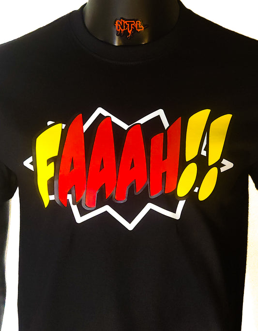 FAAAH!! - Short Sleeve Tee